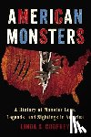 Godfrey, Linda S. (Linda S. Godfrey) - American Monsters