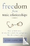 Carruthers, Avril - FREEDOM FROM TOXIC RELATIONSHI