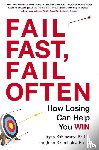 Babineaux, Ryan (Ryan Babineaux), Krumboltz, John (John Krumboltz) - Fail Fast, Fail Often