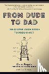 Pegula, Chris (Chris Pegula), Meyer, Frank (Frank Meyer) - From Dude to Dad