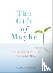 Carmen, Allison (Allison Carmen) - Gift of Maybe