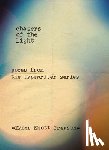 Tyler Knott Gregson - Chasers of the Light