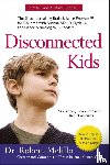 Melillo, Dr. Robert (Dr. Robert Melillo) - Disconnected Kids - Revised and Updated