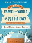 Kepnes, Matt (Matt Kepnes) - How to Travel the World on $50 a Day - Third Edition