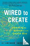 Scott Barry Kaufman, Carolyn Gregoire - Wired to Create