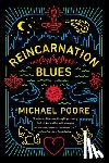 Poore, Michael - Reincarnation Blues