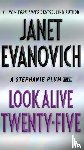 Evanovich, Janet - Look Alive Twenty-Five