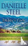 Steel, Danielle - Daddy's Girls