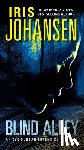Johansen, Iris - Blind Alley: An Eve Duncan Forensics Thriller