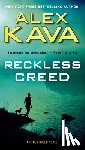 Kava, Alex - Kava, A: Reckless Creed