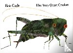 Carle, Eric - The Very Quiet Cricket