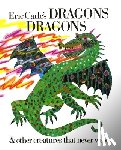 Carle, Eric - Eric Carle's Dragons, Dragons