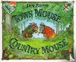 Brett, Jan - Town Mouse Country Mouse