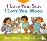 dePaola, Tomie - I Love You, Sun, I Love You, Moon