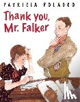 Polacco, Patricia - Thank You, Mr. Falker
