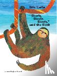 Carle, Eric - SLOWLY SLOWLY SLOWLY SAID THE
