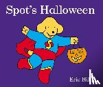Hill, Eric - Spot's Halloween