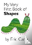 Carle, Eric - My Very First Book of Shapes