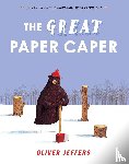 Jeffers, Oliver - Jeffers, O: Great Paper Caper
