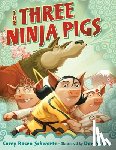 Schwartz, Corey Rosen - The Three Ninja Pigs