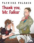 Polacco, Patricia - Thank You, Mr. Falker