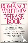 Kent, J. - Romance Writer's Phrase Book
