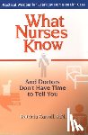 Carroll, Patricia - What Nurses Know