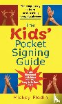 Flodin, Mickey (Mickey Flodin) - The Kids' Pocket Signing Guide