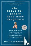 Alan Miller, Satoshi Kanazawa - Why Beautiful People Have More Daughters