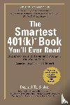 Solin, Daniel R. - Smartest 401(k) Book You'll Ever Read