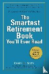 Solin, Daniel R. - The Smartest Retirement Book You'll Ever Read