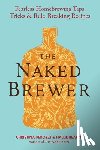 Perozzi, Christina, Beaune, Hallie - The Naked Brewer