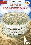 O'Connor, Jim, Who HQ - Where Is the Colosseum?