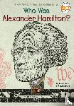 Pam Pollack, Meg Belviso, Dede Putra - Who Was Alexander Hamilton?