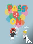 Henn, Sophy - Pass It on