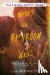 Walton, Julia - Words on Bathroom Walls