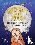 Robbins, Dean, Knisley, Lucy - Margaret and the Moon