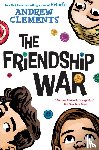 Clements, Andrew - The Friendship War