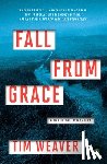 Weaver, Tim - Fall from Grace: A David Raker Mystery
