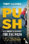 Tommy Caldwell - The Push