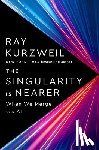 Kurzweil, Ray - The Singularity Is Nearer