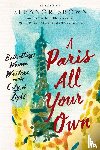  - A Paris All Your Own