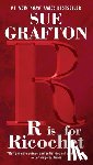 Grafton, Sue - R is for Ricochet