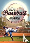 Irvine, Alex, Coker, Tomm - Comic Book Story of Baseball
