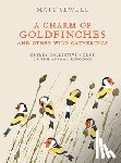 Sewell, Matt - A Charm of Goldfinches and Other Wild Gatherings: Quirky Collective Nouns of the Animal Kingdom
