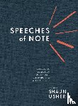 Shaun Usher - Speeches of Note