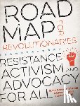 Page, Elisa Camahort, Gerin, Carolyn, Wilson, Jamia - Road Map for Revolutionaries