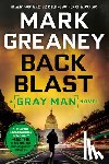 Greaney, Mark - Back Blast