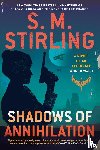 Stirling, S. M. - Shadows of Annihilation