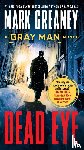 Greaney, Mark - Dead Eye